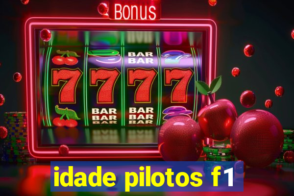 idade pilotos f1